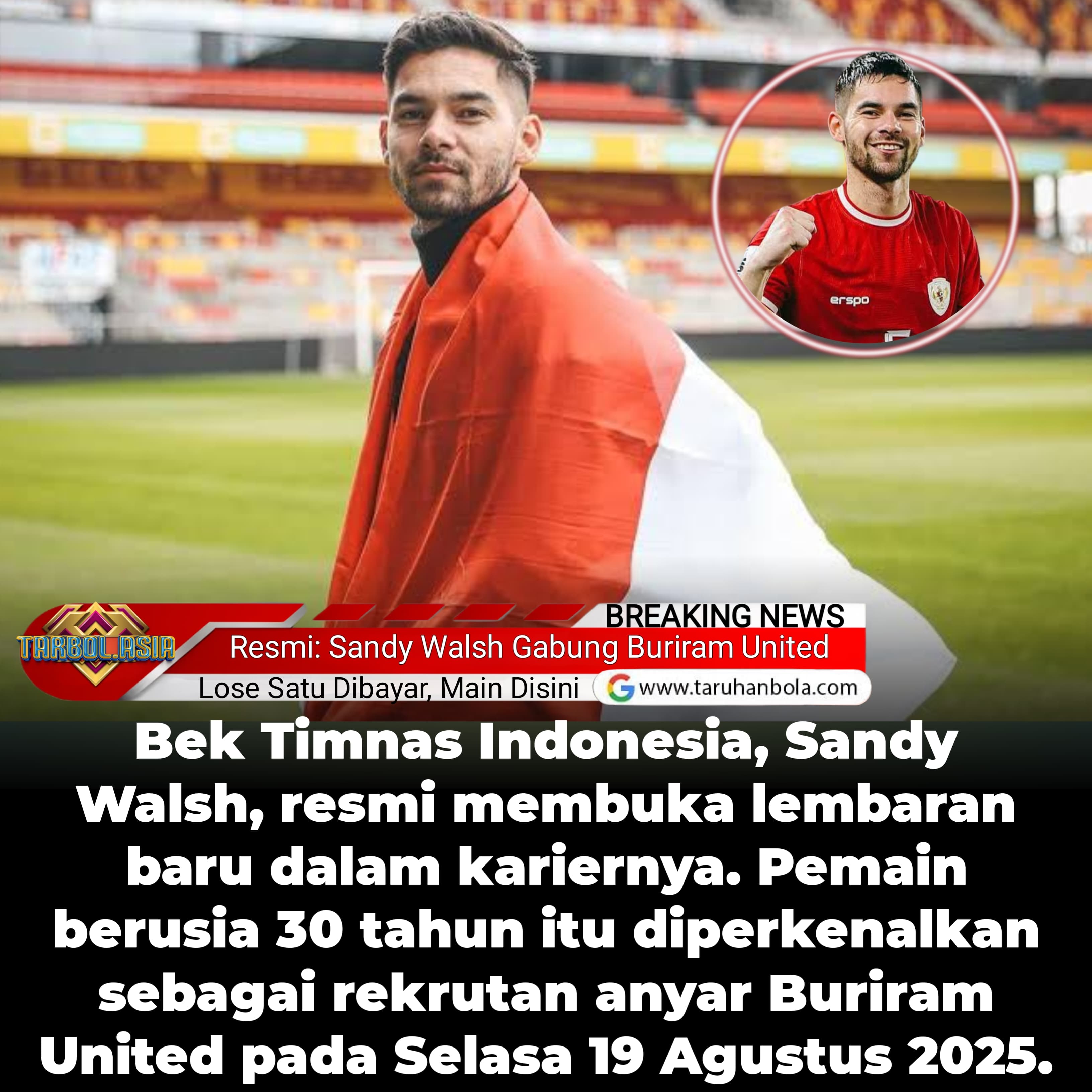 Resmi! Sandy Walsh Gabung Buriram United, Siap Duet dengan Pattynama di Liga Thailand