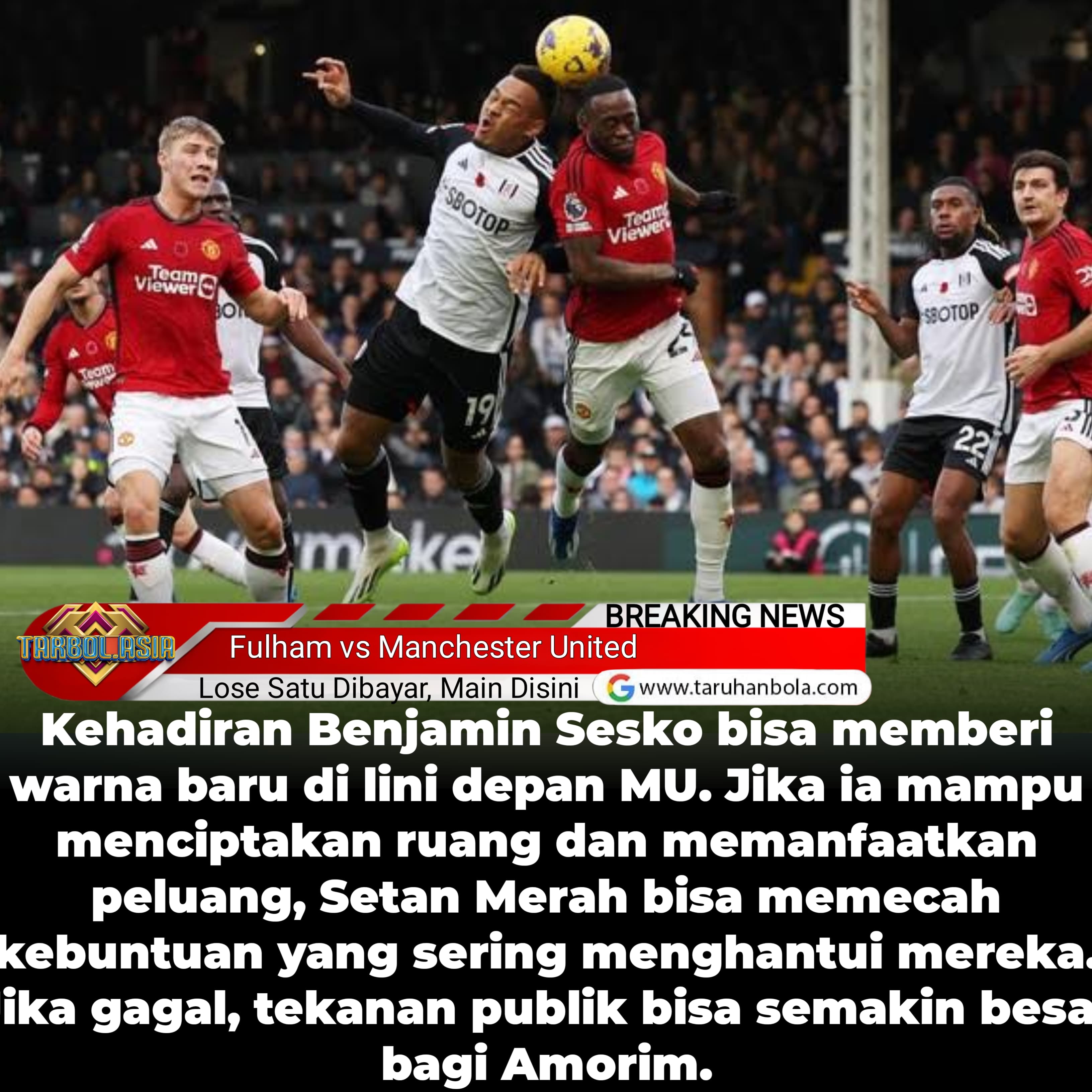 Prediksi English Premier League: Fulham vs Manchester United