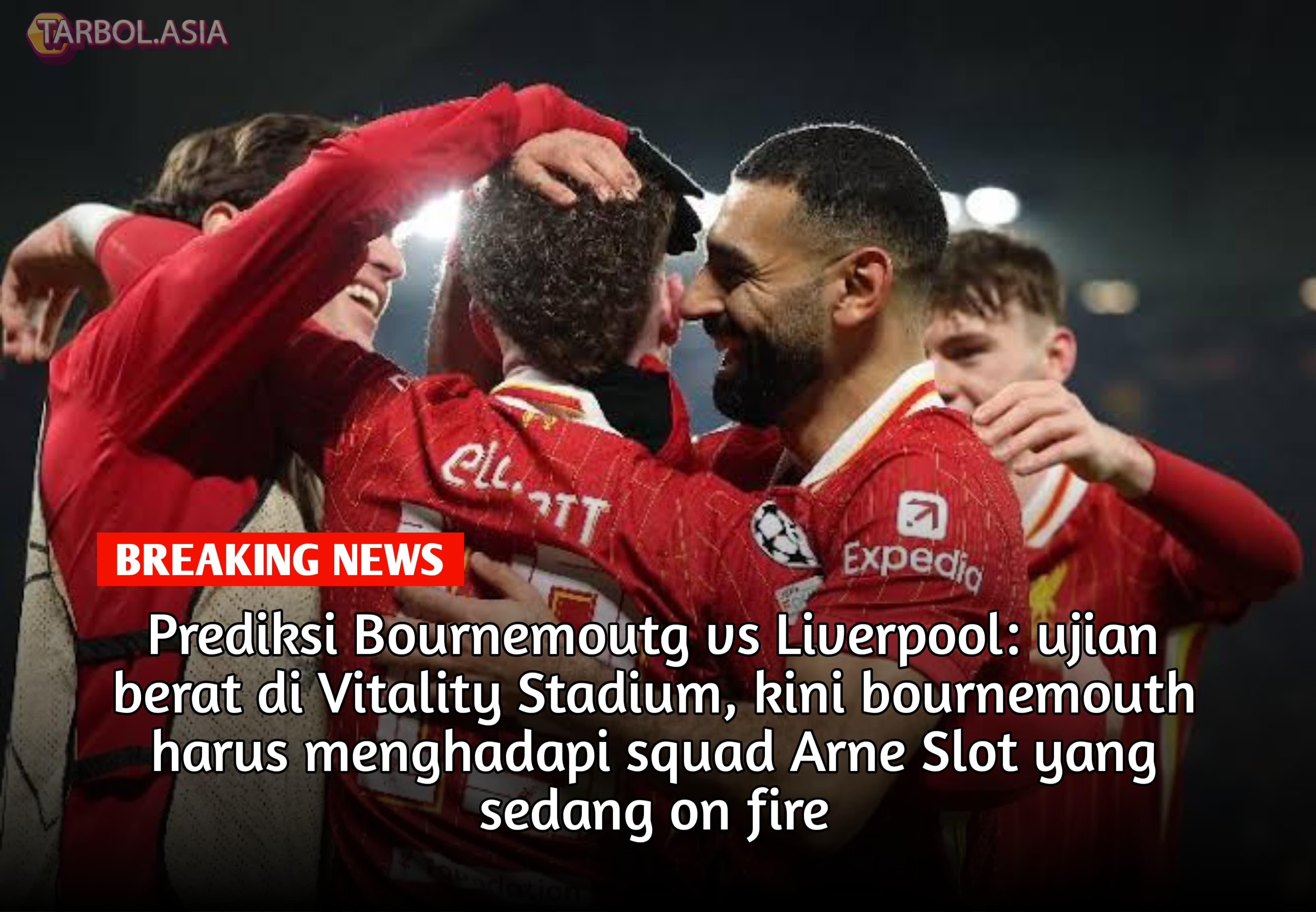 Prediksi Bournemouth vs Liverpool: Ujian Konsistensi di Vitality Stadium