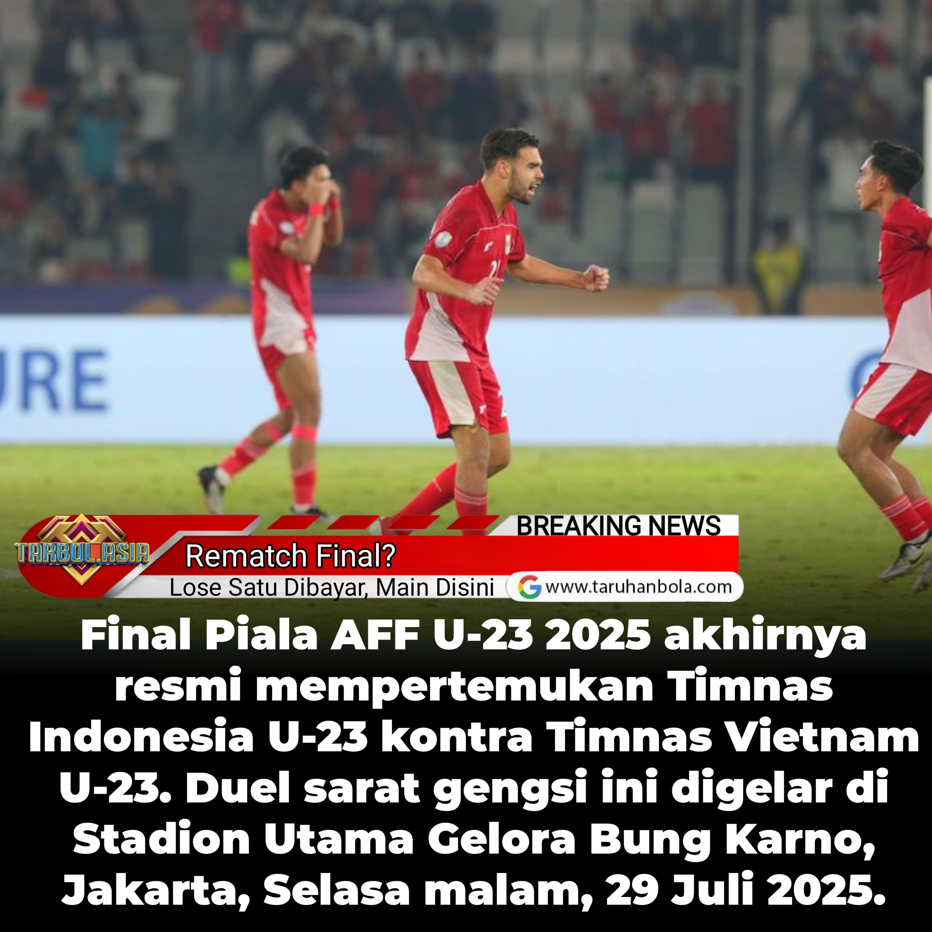Derby Asia Tenggara Membara di GBK: Indonesia vs. Vietnam, Misi Balas Dendam Final Piala AFF U-23 2025!