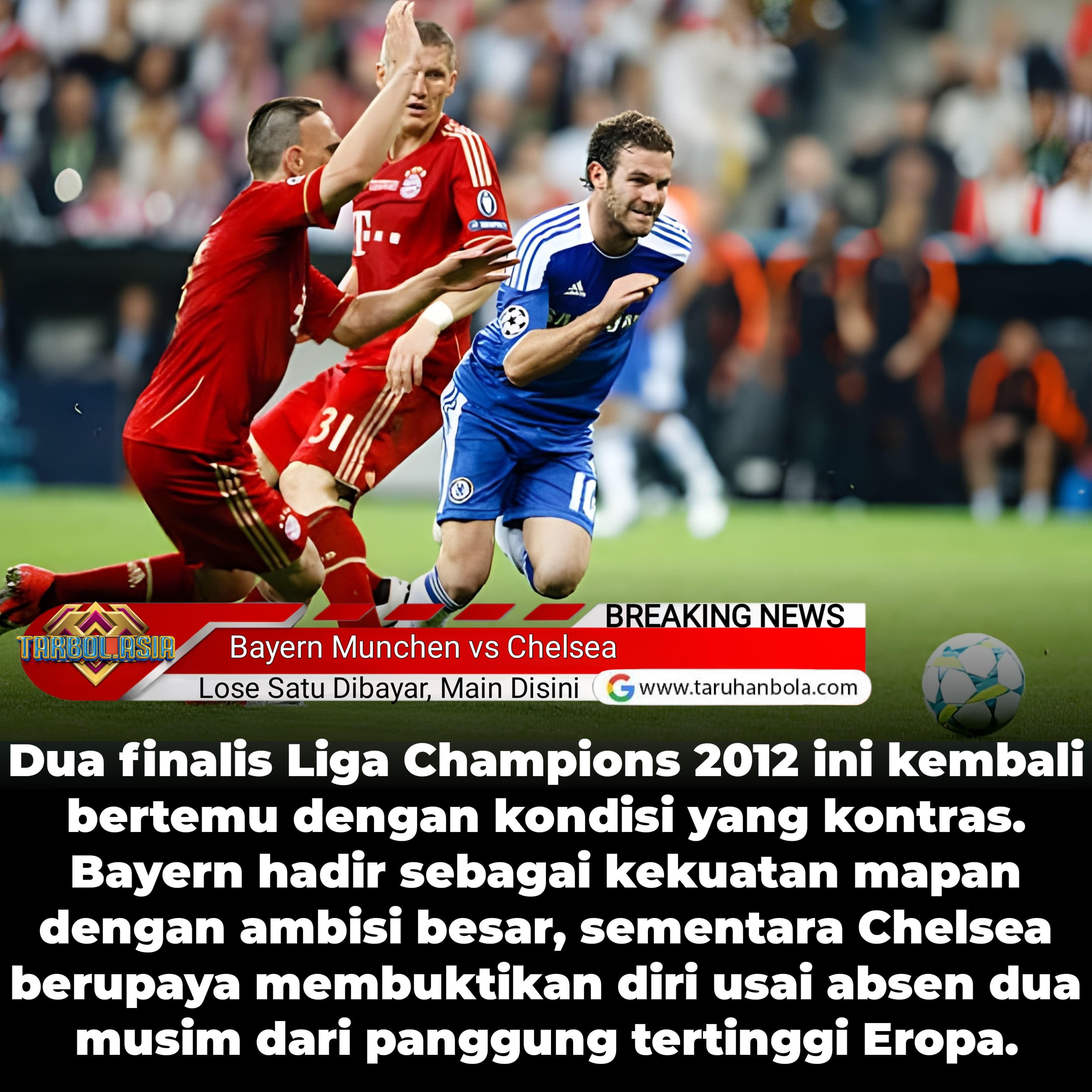 Prediksi Bayern vs Chelsea: Duel Pembuka UCL di Allianz Arena Siap Bergetar